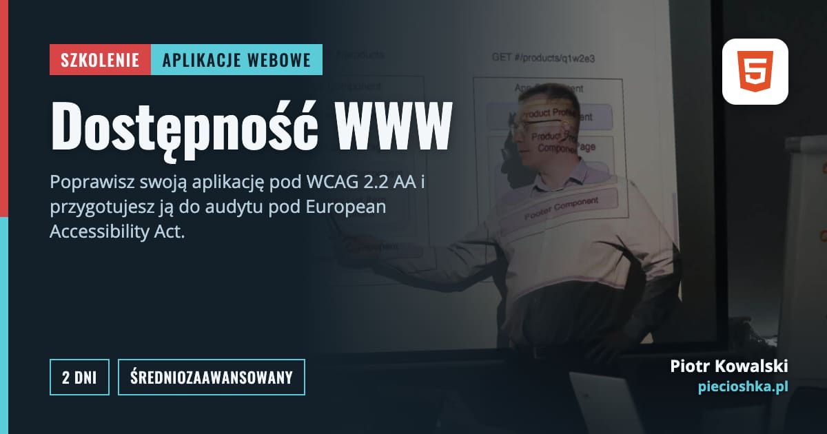 Szkolenie Dostępność WWW