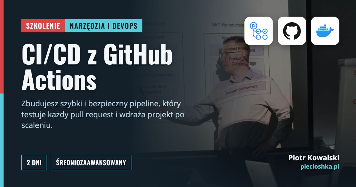 Szkolenie CI/CD z GitHub Actions