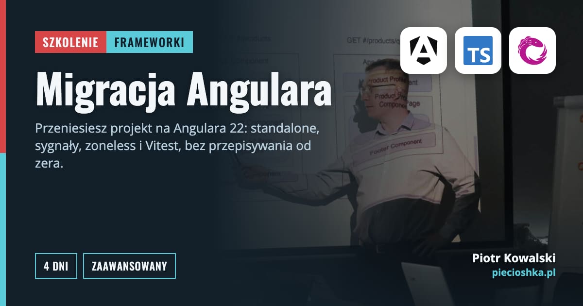 Szkolenie Migracja Angulara