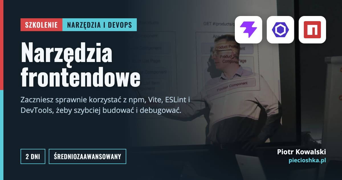 Szkolenie Narzędzia frontendowe