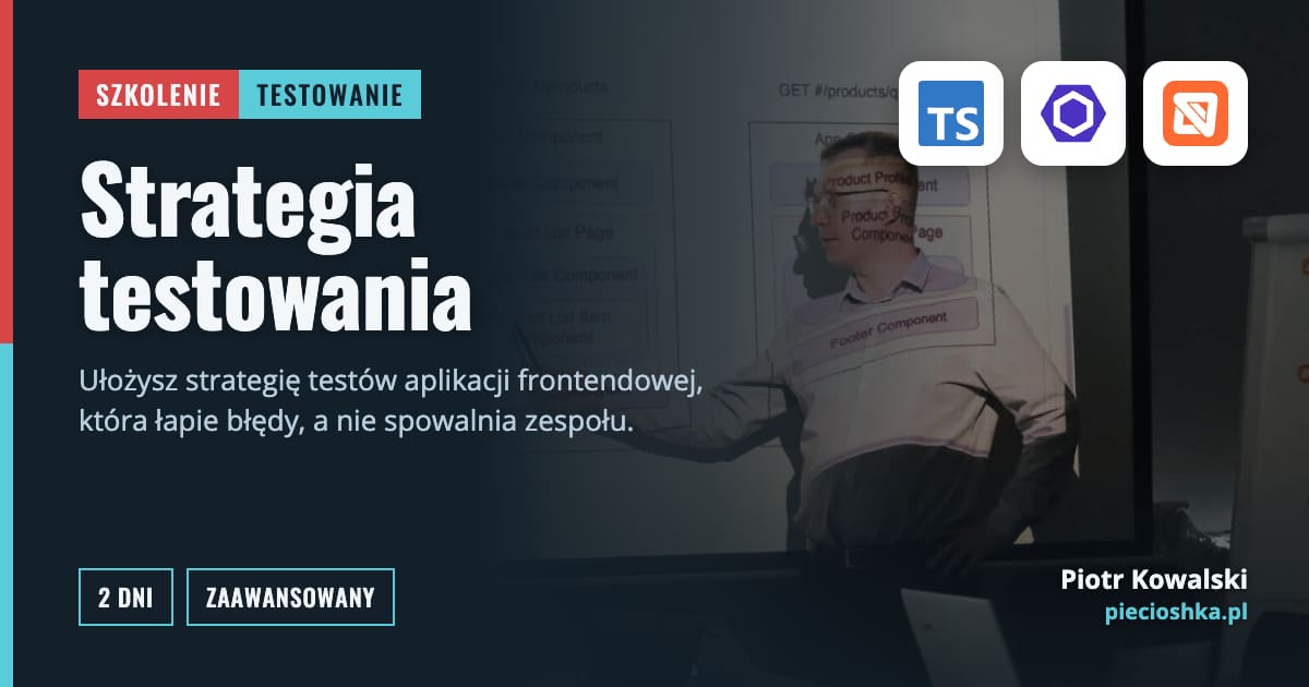 Szkolenie Strategia testowania